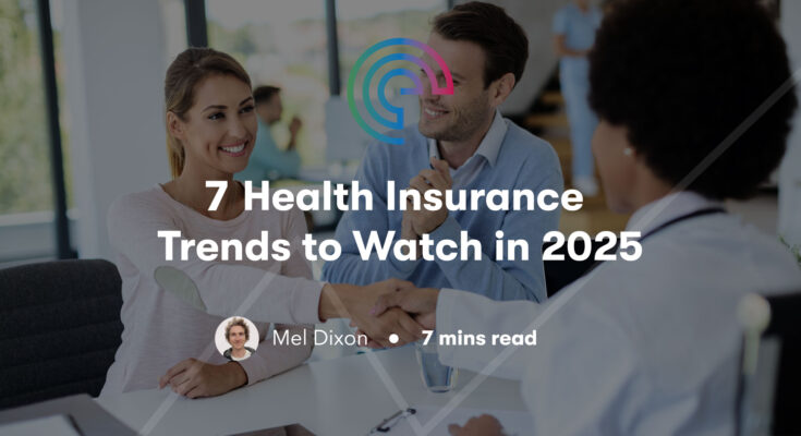 Health Insurance in 2025: Trends, Updates, Costs, and Best Plans